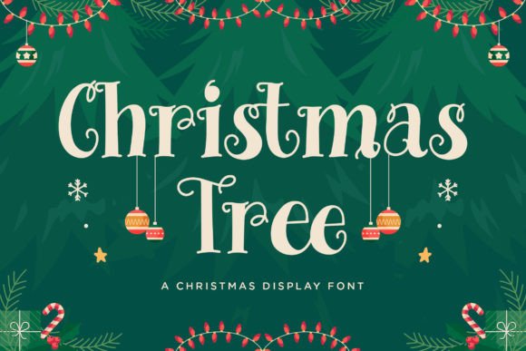 Christmas Tree: A Festive Font for Holiday Design Magic