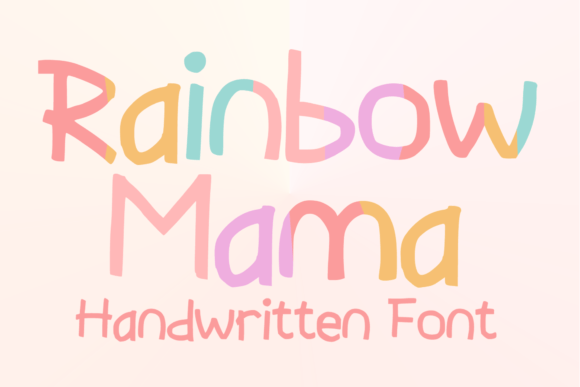 Rainbow Mama: A Playful Font for Joyful Design