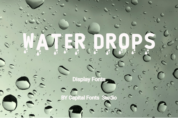 Refreshing Visual Impact with Water Drops Typography
